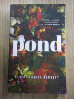 Claire Louise Bennett - Pond