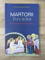 Constantin Necula - Martorii invierii. Meditatii la Apostolele Duminicilor de peste an