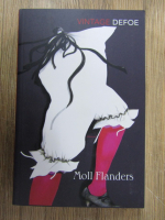 Anticariat: Daniel Defoe - Moll flanders