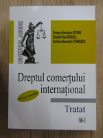 Anticariat: Dragos Alexandru Sitaru - Dreptul comertului international. Tratat (2008)