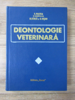 Anticariat: E. Pastea, Horea Barza, Constantin Visan - Deontologie veterinara