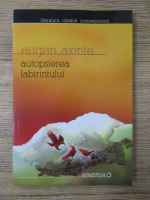 Eugen Axinte - Autopsierea labirintului