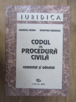 Gabriel Boroi - Codul de procedura civila. Comentat si adnotat