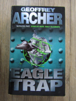 Anticariat: Geoffrey Archer - Eagle trap