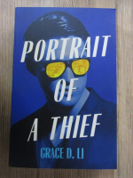 Anticariat: Grace D. Li - Portrait of a Thief