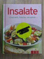 Insalata. Croccanti, fresche, variopinte