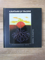 Ionel Simota - Cantare si tacere