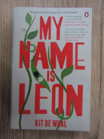 Kit de Waal - My name is Leon