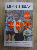 Anticariat: Lemn Sissay - My name is Why