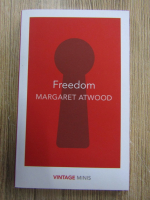 Margaret Atwood - Freedom