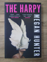 Megan Hunter - The Harpy