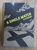 Anticariat: Oji Suzuki - A single match