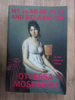 Anticariat: Ottessa Moshfegh - My year of rest and relaxation