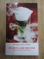 Anticariat: Robert Louis Stevenson - Dr Jekyll and Mr Hyde