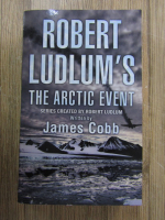 Robert Ludlum - The Arctic event