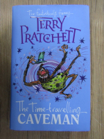 Anticariat: Terry Pratchett - The time travelling Caveman