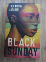 Tola Rotimi Abraham - Black sunday