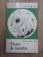 Vasile Petre Fati - Floare de leandru