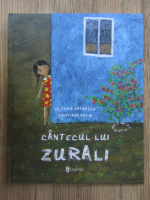 Anticariat: Victoria Patrascu - Cantecul lui Zurali