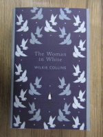 Wilkie Collins - The woman in white