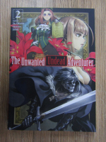 Anticariat: Yu Okano - The unwanted adventurer (volumul 2)