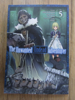 Yu Okano - The unwanted adventurer (volumul 5)