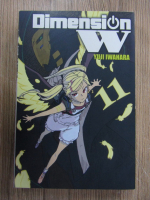 Anticariat: Yuji Iwahara - Dimension W (volumul 11)