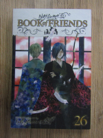 Yuki Midorikawa - Natsume's book of friends (volumul 26)