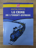 Agatha Christie - Le crime de l'Orient Express