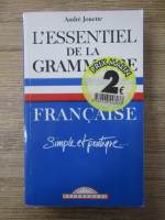 Andre Jouette - L'essentiel de la grammaire francaise