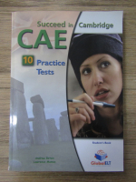 Anticariat: Andrew Betsis - Succeed in Cambridge. CAE. Practice tests (volumul 10)