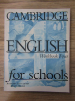 Anticariat: Andrew Littlejohn - Cambridge english for schools. Workbook four