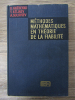 B. Gnedenko - Methodes mathematiques en theorie de la fiabilite