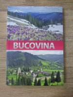 Bucovina (ghid turistic finantat de Uniunea Europeana)