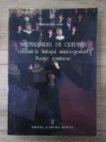 Anticariat: Constantin Onu - Marturisirea de credinta tradusa in limbajul mimico-gestual liturgic romanesc