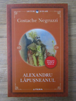 Costache Negruzzi - Alexandru Lapusneanu