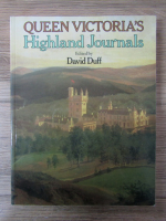 David Duff - Queen Victoria's. Highland journals