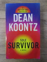 Anticariat: Dean R. Koontz - Sole survivor