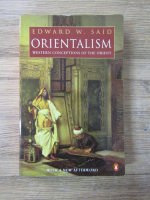 Edward W. Said - Orientalism. Western conceptions of the orient