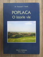 Emanuel P. Tavala - Poplaca, o istorie vie