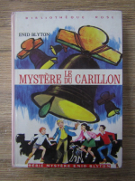 Enid Blyton - Le mystere du Carillon