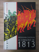 Anticariat: Erckmann-Chatrian - Le Conscrit de 1813