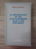 Erwin Panofsky - La renaissance et ses avant-courriers dans l'art d'occident