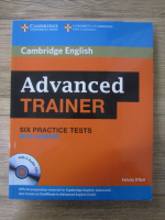 Felicity O Dell -  Advanced trainer. Six practice tests with answers