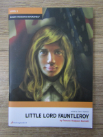 Anticariat: Frances Hodgson Burnett - Little Lord Fauntleroy (retold by Liam G. Spencer)