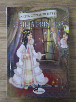 Frances Hodgson Burnett - O mica printesa (volumul 2)