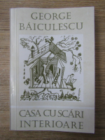 Anticariat: George Baiculescu - Casa cu scari interioare