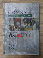 Anticariat: Grigore Posea - Geografie. Manual pentru clasa a 9 a. LiceALL 2000