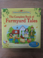 Anticariat: Heather Amery, Stephen Cartwright - The complete book of farmyard tales