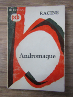 Jean Racine - Andromaque